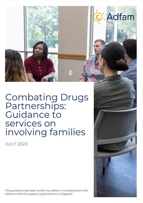 Combating Drugs Partnerships: Guidance to services on involving families
